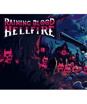 Raining Blood: Hellfire Steam Key GLOBAL